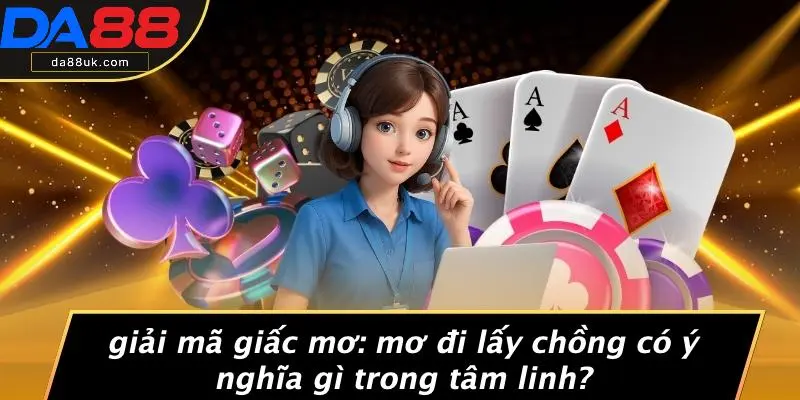 Mơ Đi Lấy Chồng: Giấc Mộng Bí Ẩn Và Khám Phá Tâm Linh 3 Giải Mã Giấc Mơ: Mơ Đi Lấy Chồng Có Ý Nghĩa Gì Trong Tâm Linh?