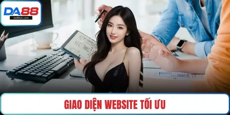 Giao diện website tối ưu