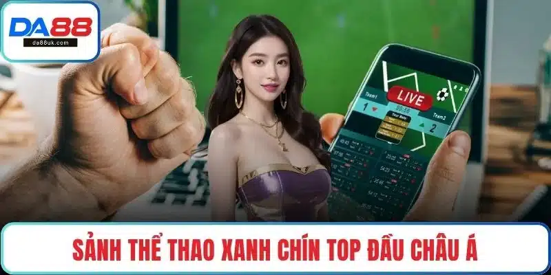 Sảnh thể thao xanh chín top đầu châu Á