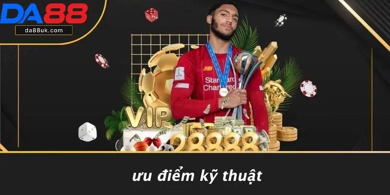 Ưu Điểm Kỹ Thuật